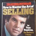 Cover Art for 9780446389778, How to Master the Art of Selling by Tom Hopkins