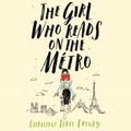 Cover Art for 9781509868377, The Girl Who Reads on the Métro by Ros Schwartz