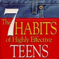 Cover Art for 8601401063018, The 7 Habits of Highly Effective Teens: The Ultimate Teenage Success Guide by Covey, Sean (1998) Paperback by Sean Covey