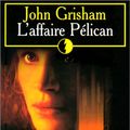 Cover Art for 9782266064880, L'Affaire Pelican (French Edition) by John Grisham