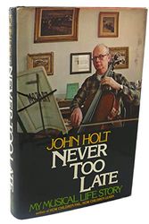 Cover Art for 9780440066415, Never Too Late by John Caldwell Holt