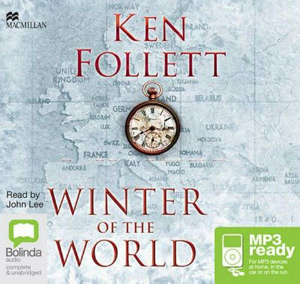 Cover Art for 9781509810970, Winter of the World by Ken Follett