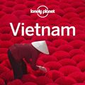 Cover Art for 9781786570642, Lonely Planet Vietnam (Travel Guide) by Lonely Planet