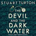 Cover Art for 9781705268476, The Devil and the Dark Water by Stuart Turton