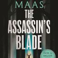 Cover Art for 9781526635235, The Assassin's Blade by Sarah J. Maas
