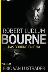 Cover Art for B077C3MKF5, Das Bourne Enigma: Thriller (JASON BOURNE 13) (German Edition) by Eric Van Lustbader, Robert Ludlum