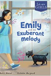 Cover Art for 9781488976070, We Are Girls: Emily and the Exuberant Melody (paperback) by Katie Hewat