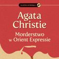 Cover Art for 9788324589722, Morderstwo w Orient Expressie by Agatha Christie