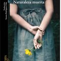 Cover Art for 9788420405537, Naturaleza muerta by A.s. Byatt