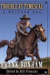 Cover Art for 9781594148408, Trouble at Temescal by Frank Bonham