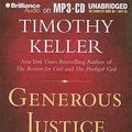 Cover Art for 9781441830838, Generous Justice by Timothy Keller