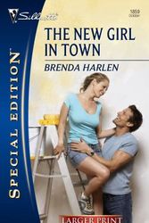 Cover Art for 9780373281077, The New Girl in Town by Brenda Harlen