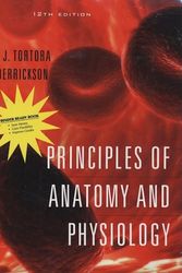 Cover Art for 9780470279878, Principles of Anatomy and Physiology, + Atlas + Registration Card Binder Ready Version by Gerard J. Tortora, Bryan H. Derrickson