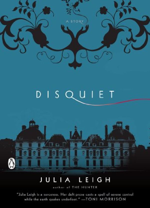 Cover Art for B001JNJDUA, Disquiet by Julia Leigh