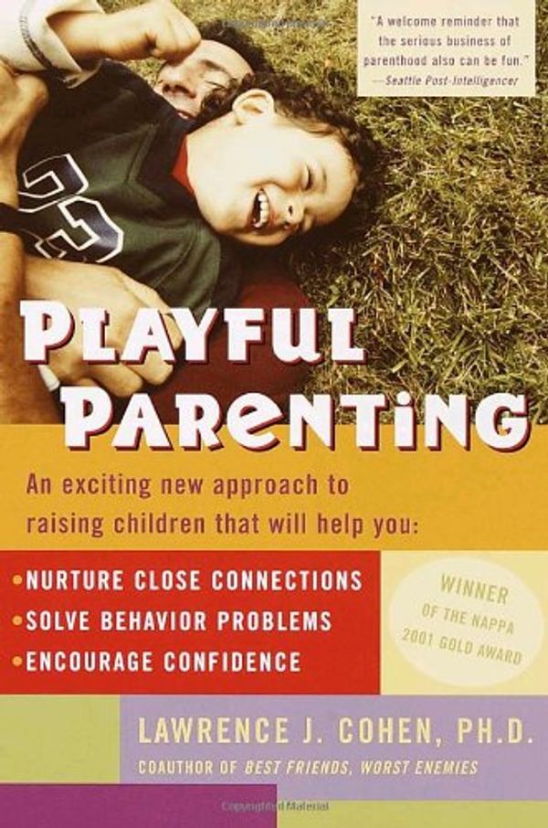 Cover Art for 9780345438973, Playful Parenting by Lawrence J. Cohen