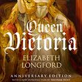 Cover Art for B07JM1B72Q, Queen Victoria by Elizabeth Longford