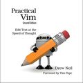 Cover Art for B018T6ZVPK, Practical Vim: Edit Text at the Speed of Thought by Drew Neil