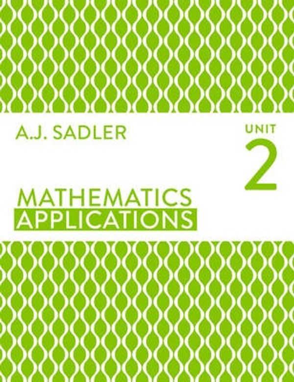 Cover Art for 9780170350457, Mathematics Applications Unit 2 by Alan Sadler