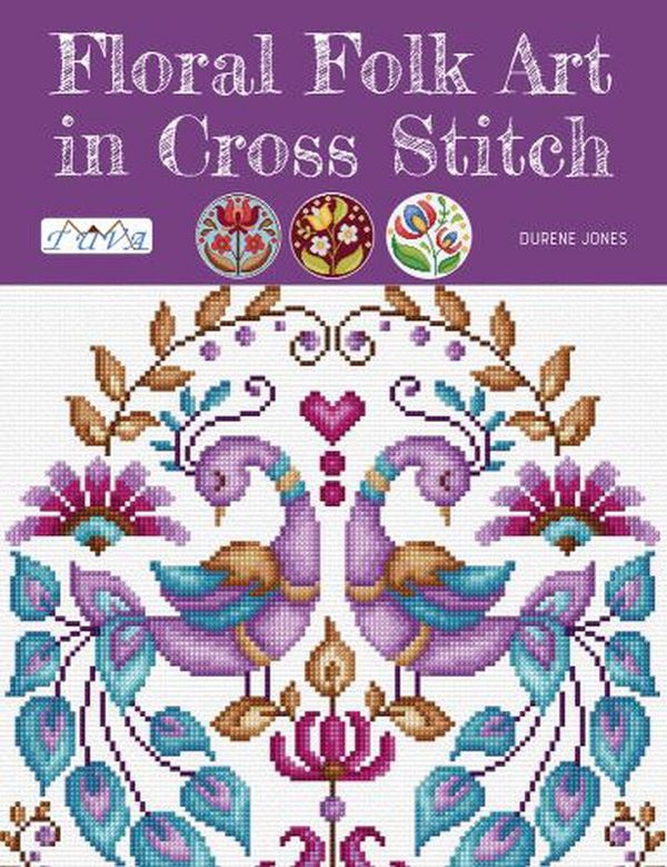 Cover Art for 9786057834157, Floral Folk Art in Cross Stitch by Durene Jones
