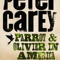 Cover Art for 9781742286815, Parrot and Olivier in America (eBook) by Peter Carey