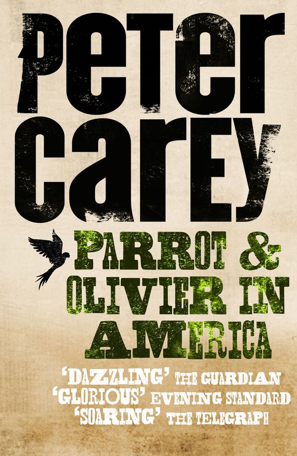 Cover Art for 9781742286815, Parrot and Olivier in America (eBook) by Peter Carey