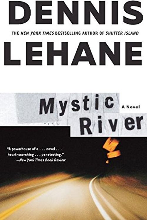 Cover Art for 9780062165893, Mystic River by Dennis Lehane