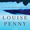 Cover Art for B01FIWCFKC, The Long Way Home: A Chief Inspector Gamache Novel (Chief Inspector Gamache Novel, 10) - July, 2015 by Louise Penny