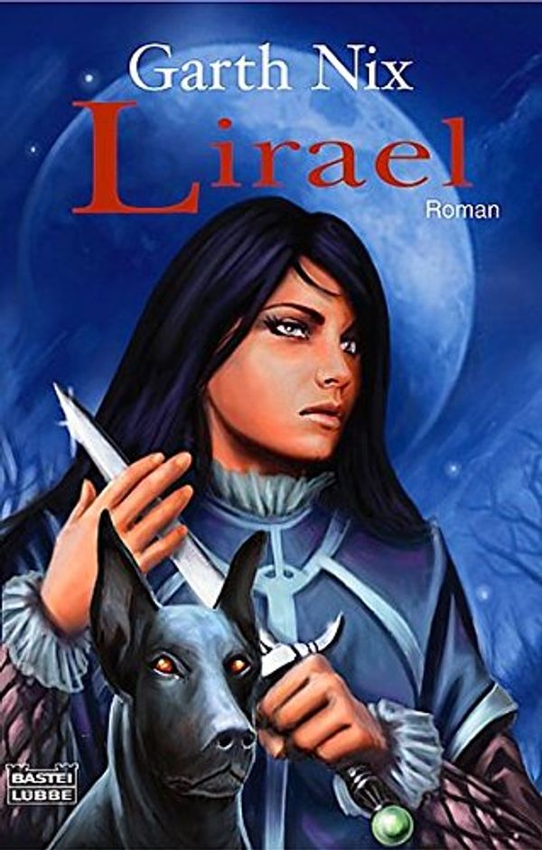 Cover Art for 9783404205226, Lirael by Garth Nix