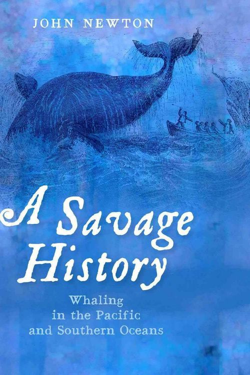 Cover Art for 9781742233741, A Savage History by John Newton