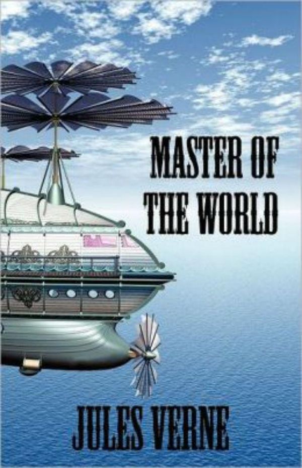Cover Art for 9781329572324, The Master of the World by Jules Verne
