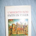 Cover Art for 9780436140884, Faith in Fakes by Umberto Eco