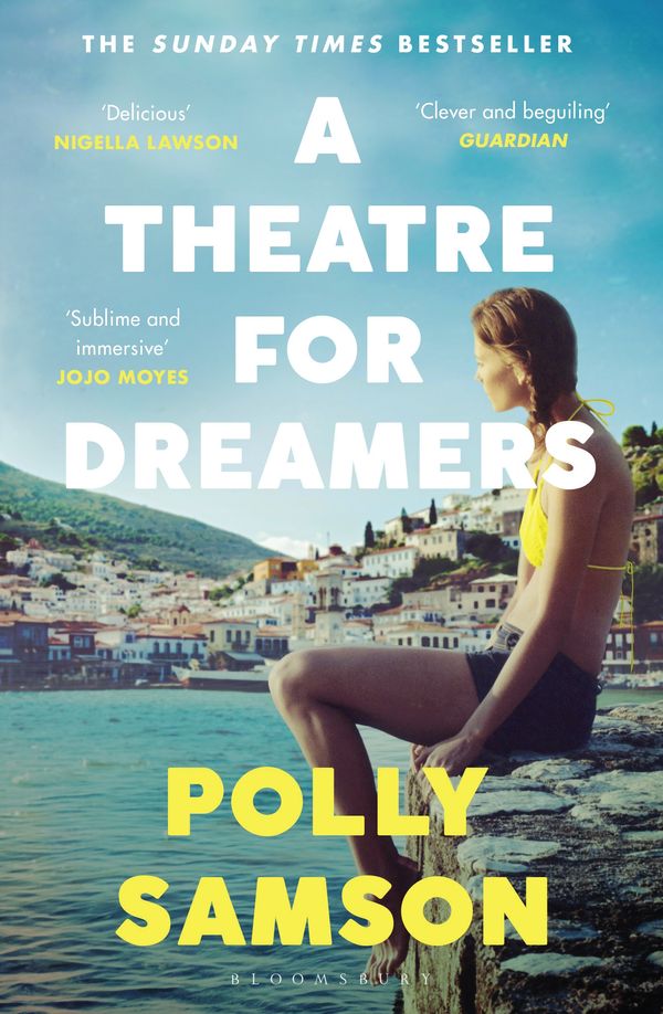 Cover Art for 9781526600592, A Theatre for Dreamers: The Sunday Times bestseller by Polly Samson
