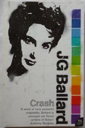 Cover Art for 9780007851973, Crash by J G Ballard