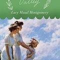 Cover Art for B074JBGD4H, Rainbow Valley (Anne Shirley Series - 7) by Lucy Maud Montgomery