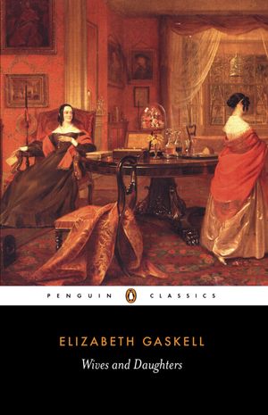 Cover Art for 9780140434781, Wives and Daughters by Elizabeth Gaskell