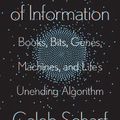 Cover Art for 9780593087244, The Ascent of Information: Books, Bits, Genes, Machines, and Life's Unending Algorithm by Caleb Scharf