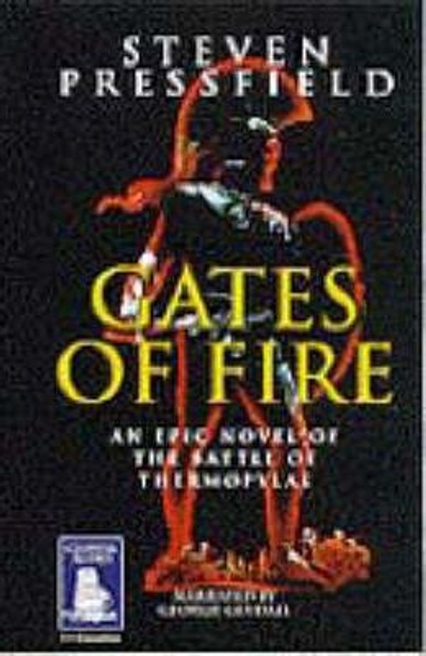 Cover Art for 9781841970615, Gates of Fire : An Epic Novel of the Battle of Thermopylae by Steven Pressfield