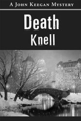 Cover Art for 9780974992693, Death Knell: A John Keegan Mystery by John Misak