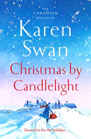 Cover Art for 9781529084283, Christmas By Candlelight by Karen Swan