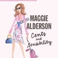 Cover Art for 9781743192061, Cents and Sensibility by Maggie Alderson, Nicky Talacko