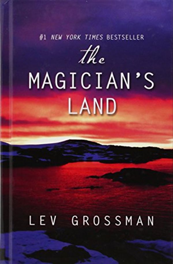 Cover Art for 9781410474438, The Magician's Land by Lev Grossman