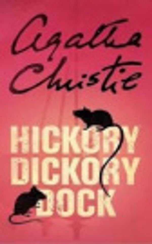 Cover Art for 9780792758570, Hickory Dickory Dock by Agatha Christie, Hugh Fraser