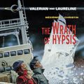 Cover Art for 9781849183048, Valerian & LaurelineWrath of Hypsis by Pierre Christin