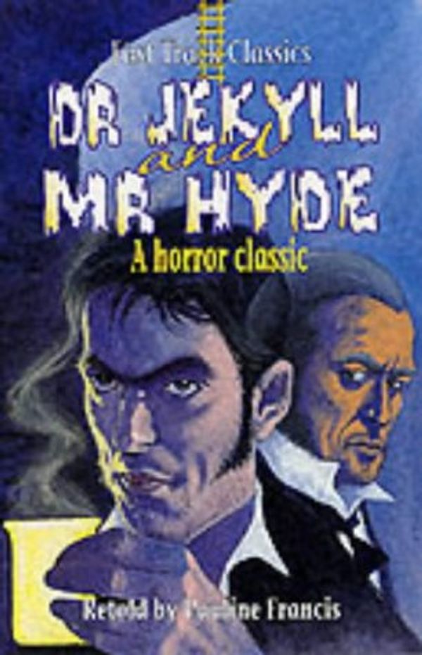 Cover Art for 9780237522810, Dr Jekyll and Mr Hyde by Robert Louis Stevenson, Pauline Francis