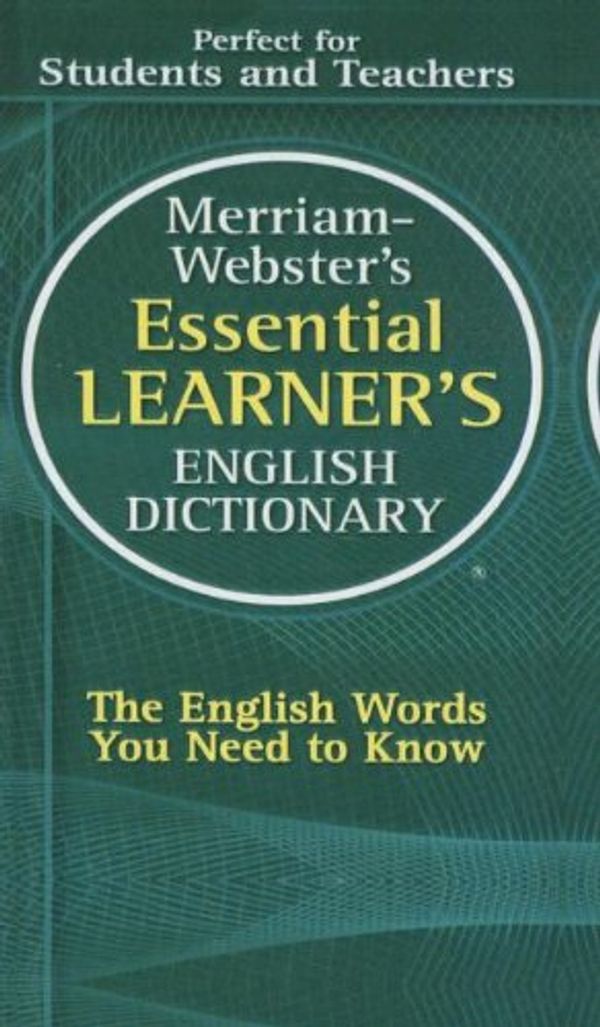 Cover Art for 9781606867761, Merriam-Webster's Essential Learner's English Dictionary by 
