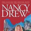 Cover Art for B000FBJH6C, The Clue on the Crystal Dove (Nancy Drew Mysteries Book 160) by Carolyn Keene