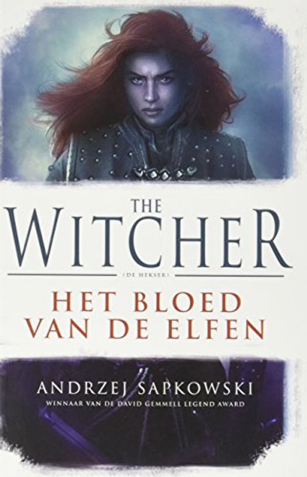 Cover Art for 9789024564019, Het bloed van de elfen (The witcher) by Andrzej Sapkowski