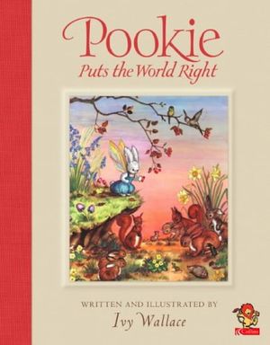 Cover Art for 9780006647355, Pookie Puts the World Right by Ivy Wallace