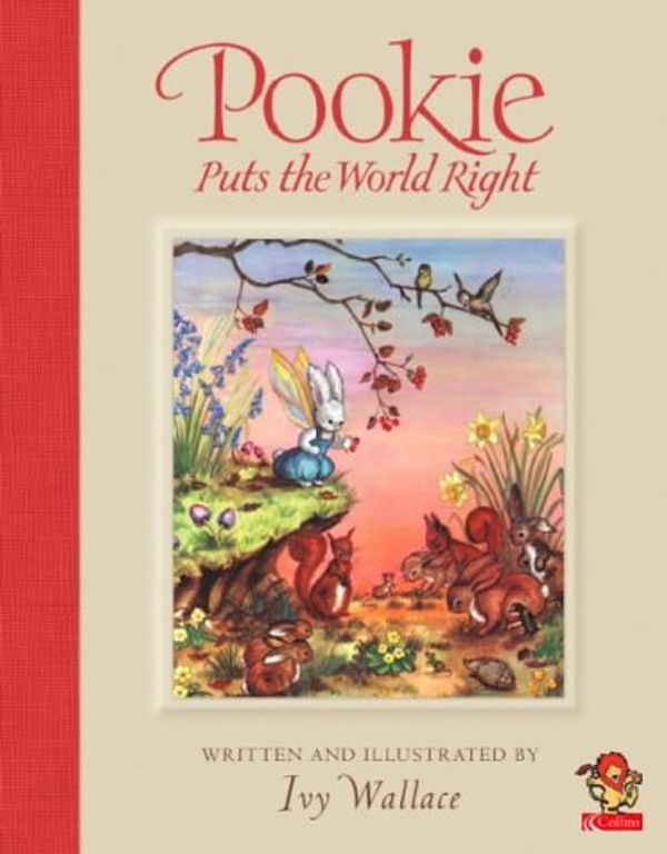 Cover Art for 9780006647355, Pookie Puts the World Right by Ivy Wallace