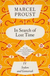 Cover Art for 9780701139902, In Search Of Lost Time, Vol 4: Sodom and Gomorrah by Marcel Proust